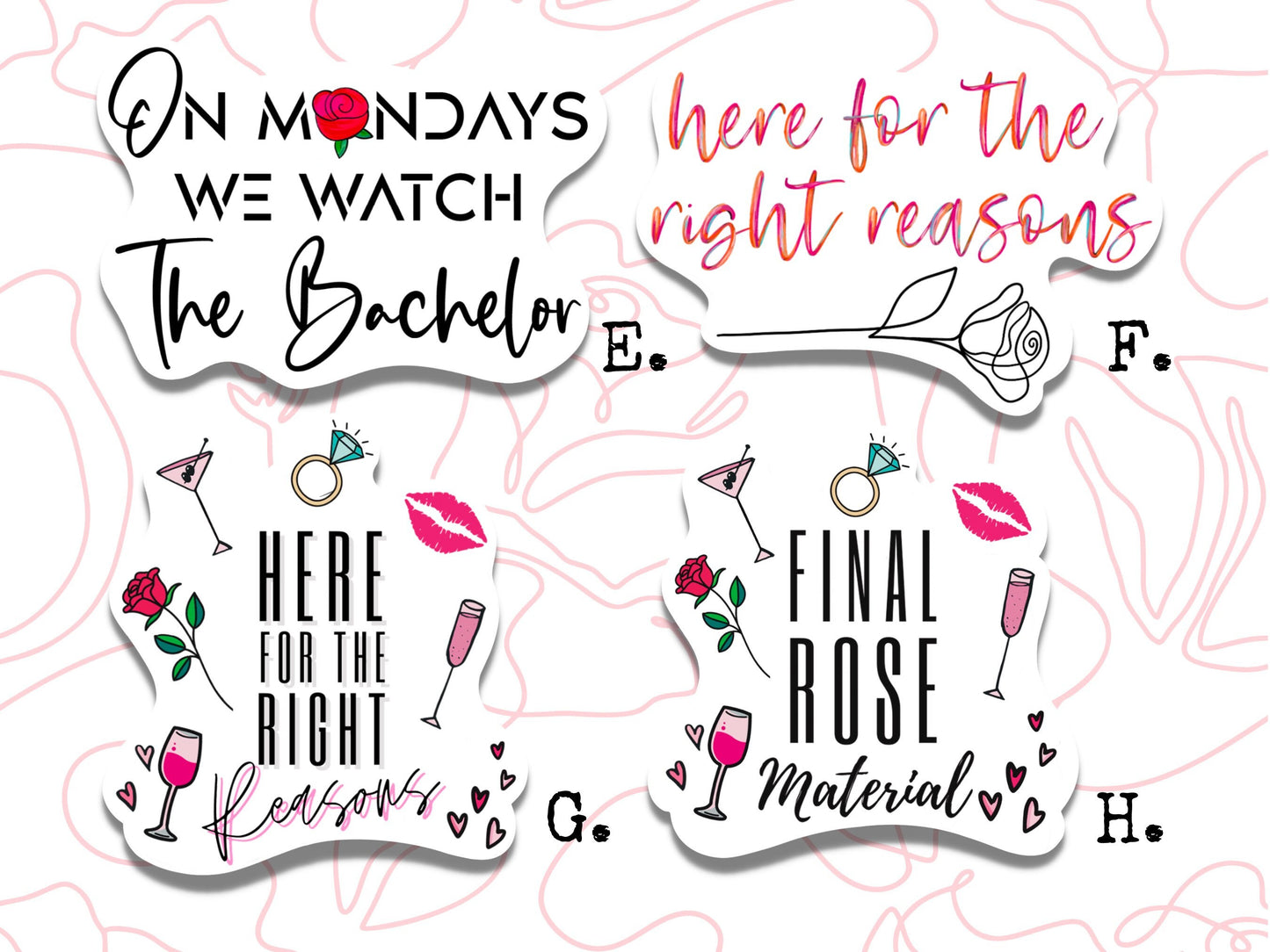 The Bachelor Inspired Vinyl Sticker • Funny TV Show Quote Decal • Waterproof Reality TV Sticker • Fan Gift • Laptop Water Bottle