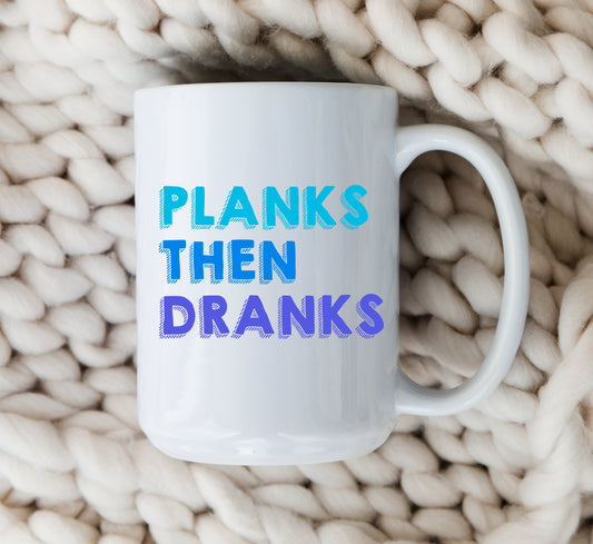 Planks Then Dranks Mug Fitness Coffee Cup Funny Workout