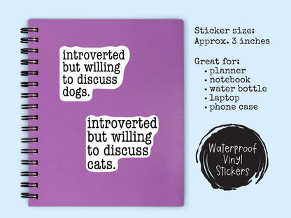 Introvert Sticker • Funny Dog & Cat Person Sticker • Social Humor Vinyl Decal • Waterproof Pet Lover Sticker • Laptop Water Bottle