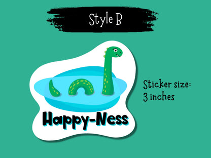Happy-Ness Loch Ness Monster Sticker • Funny Nessie Vinyl Decal • Waterproof Cryptid Humor Sticker • Cute Lake Monster Laptop Decal