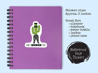 Can’t Touch This Sticker • Cute Cactus Succulent Decal • 90s Nostalgia Humor Sticker • Funny Plant Lover Gift • Waterproof Vinyl
