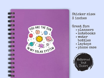 You Are The Sun Sticker • Waterproof Vinyl Solar System Decal • Positive Space Quote Sticker • Astronomy Gift • Laptop Water Bottle