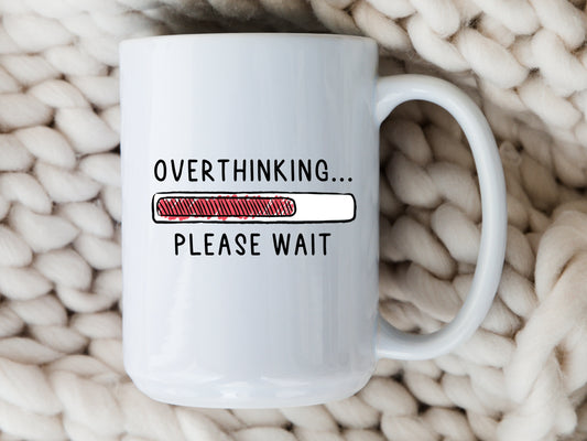 Overthinking Mug Funny Introvert Coffee Cup Mental Health