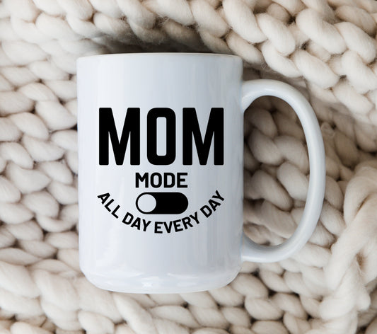 Mom Mode Mug New Mom Coffee Cup World's Best Mom
