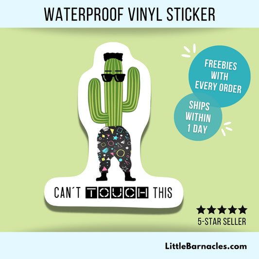 Can't Touch This Sticker Cute Cactus Succulent 90s Nostalgia