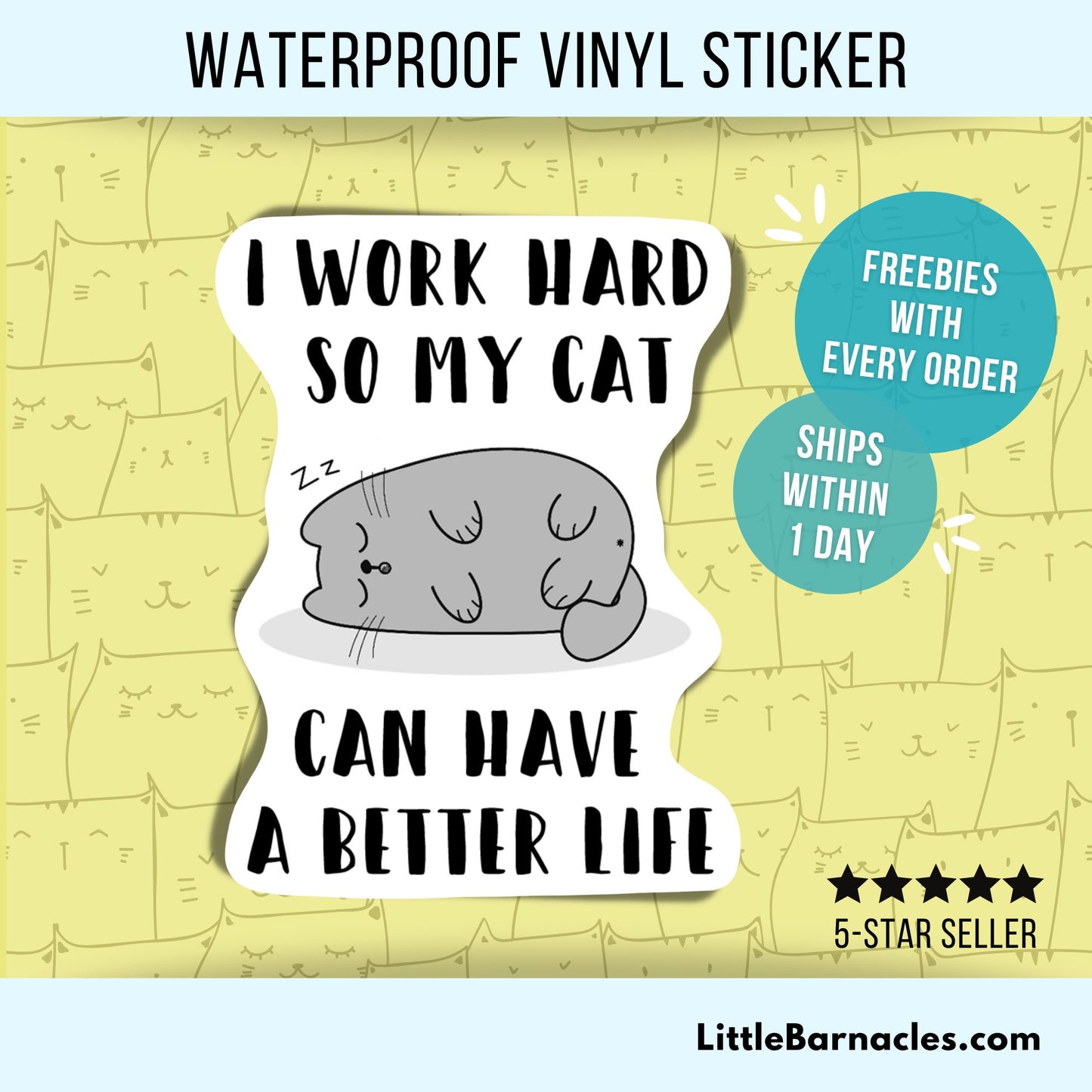 I Work Hard Sticker Cat Sticker Sarcastic
