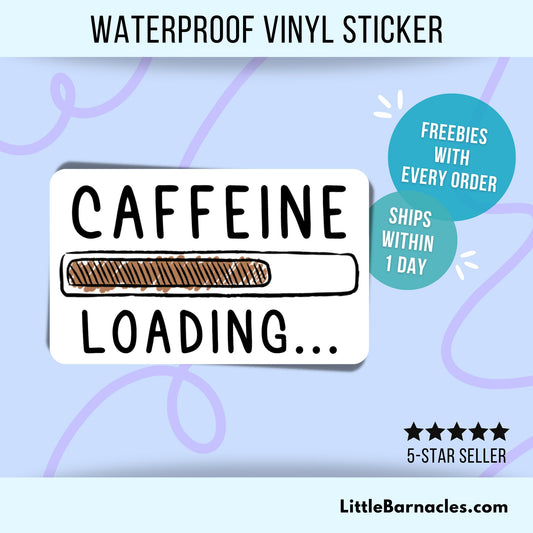 Caffeine Loading Sticker