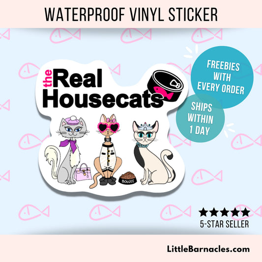 The Real House Cats Sticker Housewives TV Show
