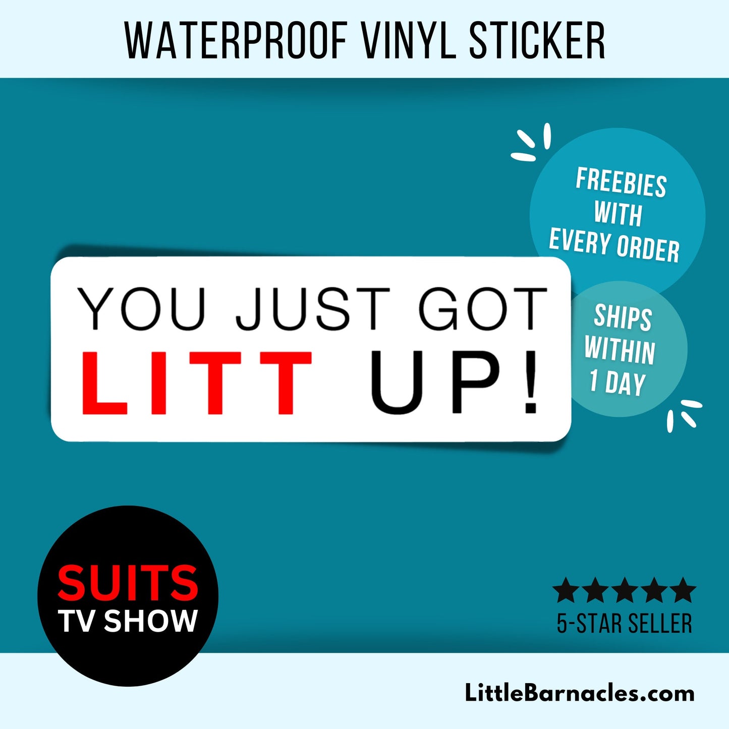 You Just Got Litt Up Sticker Suits TV Show Louis Litt