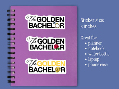 Golden Bachelor Sticker • Reality TV Inspired Vinyl Decal • Funny Dating Show Fan Sticker • Waterproof Laptop Water Bottle Decal