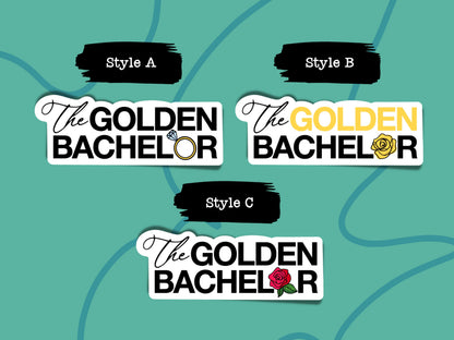 Golden Bachelor Sticker • Reality TV Inspired Vinyl Decal • Funny Dating Show Fan Sticker • Waterproof Laptop Water Bottle Decal