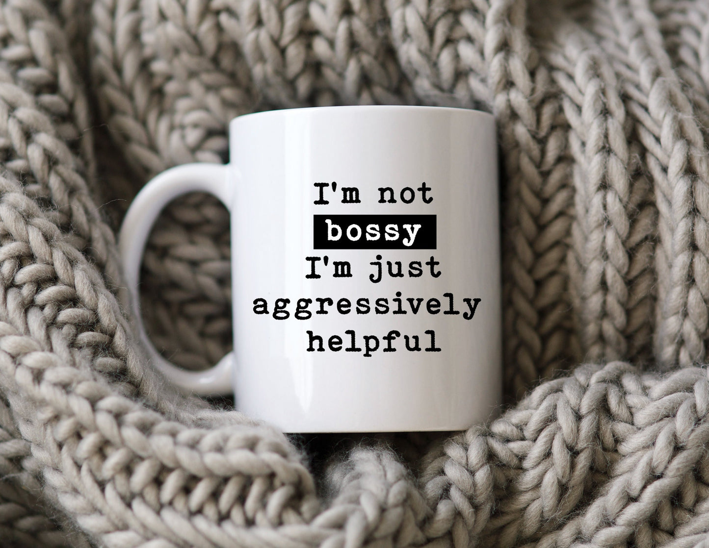 I'm Not Bossy Mug
