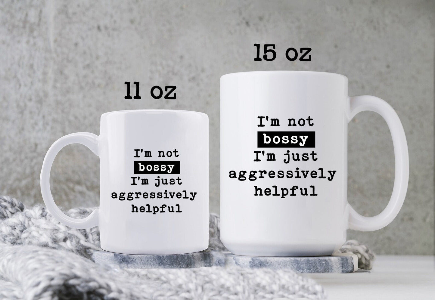 I'm Not Bossy Mug