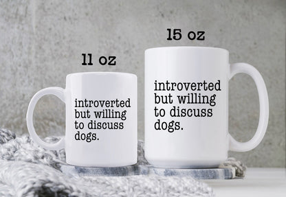 Introvert Mug For Dog Lover Funny Dog Coffee Cup